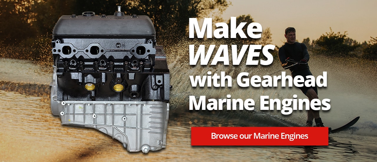 SAVE money and GO With Gearhead Engines and More!